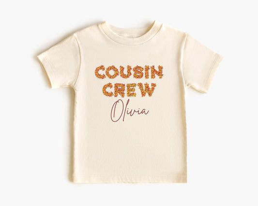 Custom Fall Leaves Cousin Crew Shirt: Kids Toddler Youth Adults Autumn Outfit